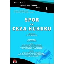 Seçkin Spor ve Ceza Hukuku - 1 Kayıhan İçel 2004/04