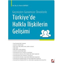  geçmişten günümüze örneklerle türkiye'de halkla ılişkilerin gelişimi yrd. doç. dr. nesrin canpolat 1. baskı, kasım 2012