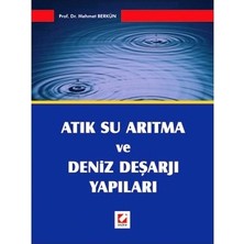 Seçkin Atık Su Arıtma ve Deniz Dejarji Yapılari Mehmet Berkün 2006/06