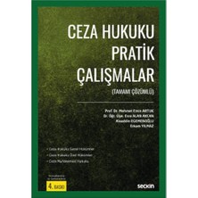 Seçkin Ceza Hukuku Pratik Çalışmalar (M.E.Artuk) 4.Baskı Mehmet Emin Artuk 48 2020/09
