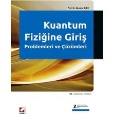  kuantum fiziğine giriş problemleri (2. baskı) mustafa dikici 2013/03