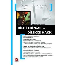 bilgi edinme ve dilekçe hakkı yüksel hız 2004/08