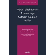  vergi kabahatlerini azaltan veya ortadan kaldıran haller muhammet polat ıçten 1. baskı, ekim 2022
