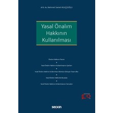 Seçkin Yasal Önalım Hakkının Kullanılması Mehmet Samet Kılıççıoğlu 1. Baskı, Aralık 2023