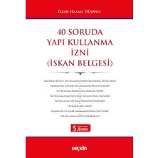 Seçkin 40 Soruda Yapı Kullanma İzni (İskan Belgesi) İlker Hasan Duman Temmuz 2022