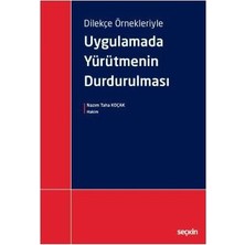  uygulamada yürütmenin durdurulması nazim taha koçak 2017/11