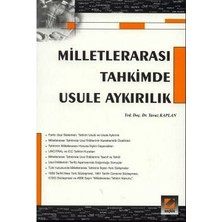 Seçkin Milletlerarası Tahkimde Usule Aykırılık Yavuz Kaplan 2002/03