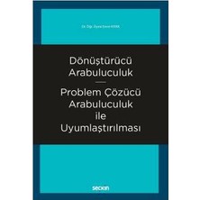  dönüştürücü arabuluculuk - problem çözücü arabuluculuk ile uyumlaştırılması emre kıyak 2018/06