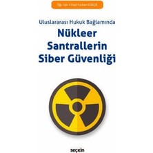  nükleer santrallerin siber güvenliği cihad furkan eliaçık 2018/09