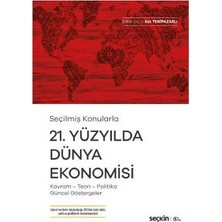 Seçkin 21. Yüzyılda Dünya Ekonomisi Aslı Yenipazarlı 2019/12