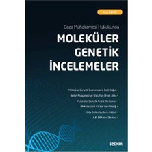  ceza muhakemesi hukukunda moleküler genetik ıncelemesi esra demir 2020/09