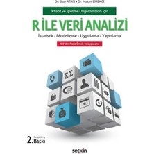  ıktisat ve ışletme uygulamaları ıçin r ile veri analizi ıstatistik - modelleme - uygulama - yayınlama (2.baskı) suat atan 2 2021/07