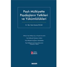  paylı mülkiyette paydaşların yetkileri ve yükümlülükleri (2.baskı) zeynep özcan 2021/09