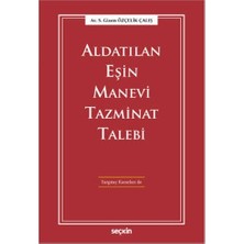  aldatılan eşin manevi tazminat talebi s. gizem özçelik çalış 2021/03