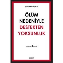  ölüm nedeniyle destekten yoksunluk (ciltli) 3.baskı ahmet çelik 26 2021/06