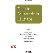  fakülte sekreterinin el kitabı dilara özgür 1. baskı, mayıs 2023
