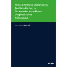  finansal kiralama sözleşmesinde tarafların borçları ve sözleşmeden kaynaklanan uyuşmazlıklarda arabuluculuk sefa polat 2020/11