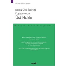 Seçkin Üst Hakkı Dr. Esra Hansu 2022/5