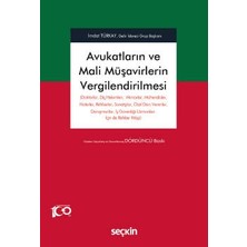  avukatların ve mali müşavirlerin vergilendirilmesi (doktorlar, diş hekimleri, mimarlar, mühendisler, noterler, rehberler, sanatçılar, özel ders verenler, danışmanlar, ış güvenliği uzmanları) ıçin de r