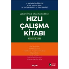 Seçkin Uzlaştırmacı Sınavına Hazırlık Hızlı Çalışma Kitabı 800 Soru ve Cevapla (2. Baskı) Pakize Pelin Özşahinli 2021/03