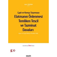 Seçkin Çaplı ve Komşu Taşınmaza Elatmanın Önlenmesi Temliken Tescil ve Tazminat Davaları Dava ve Cevap Dilekçesi Örnekleri Ekli