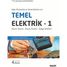  diğer mühendislik ve teknik bölümleri ıçin temel elektrik - 1 devre teorisi - devre analizi - dalga şekilleri dr. zeki uğurata kocabıyıkoğlu 4. baskı, şubat 2025