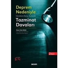  deprem nedeni ile ıdarelere karşı açılacak tazminat davaları nazım taha koçak 2. baskı, şubat 2024