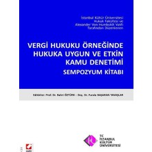 Seçkin Kamu Vergi Hukuku Örneğinde Hukuka Uygun ve Etkin Kamu Denetimi /B Bahri Öztürk 37 2010/12
