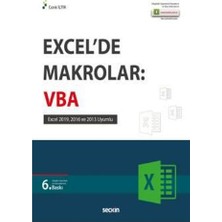 Seçkin Excelde Makrolar Vba (6.Baskı) Cenk İltir 13 2019/04