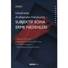 Seçkin Uluslararası Andlaşmalar Hukukunda Subjektif Sona Erme Nedenleri Elif Uzun 3 2019/12