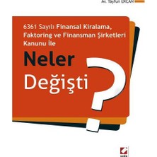 Seçkin Finansman Şirketleri Kanunu İle Neler Değişti? /B Tayfun Ercan 3 2013/06