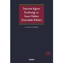  ınternet ağının tarafsızlığı ve ınsan hakları üzerindeki etkileri ıbrahim fırat dumanay 1. baskı, haziran 2023