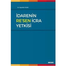 Seçkin İdarenin Resen İcra Yetkisi Hayrettin Yldız 1 2019/01