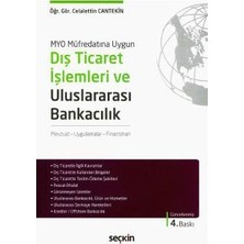 Seçkin Dış Ticaret İşlemlemleri Ve Uluslararası Bankacılık 4.Baskı Celalettin Cantekin 8 2017/03