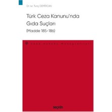  türk ceza kanununda gıda suçları tunç demircan 1 2020/09