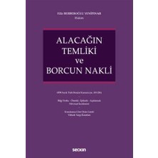 Seçkin Alacağın Temliki ve Borcun Nakli Filiz Berberoğlu Yenipınar 2021/09