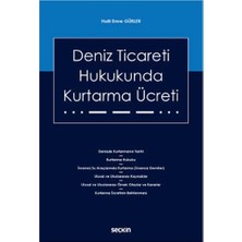  deniz ticareti hukukunda kurtarma ücreti halil emre gürler 2021/08
