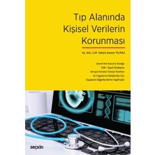  tıp alanında kişisel verilerin korunması genel veri koruma tüzüğü - 108 + sayılı sözleşme - avrupa konseyi tavsiye kararları ve uygulama geliştiriciler ıçin kapsamlı değerlendirme yapılmıştır. sabire