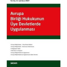  avrupa birliği hukukunun üye devletlerde uygulanması lale burcu önüt 2017/09