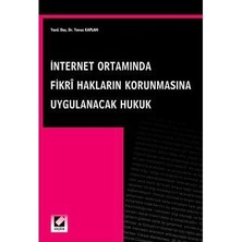  ınternet ortamında fikri hakları korunmasına uygulanacak hukuk / b yavuz kaplan 2004/11