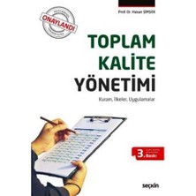 Seçkin Toplam Kalite Yönetimi (H.Şimşek) 3.Baskı Hasan Şimşek 2 2018/09