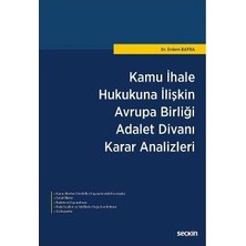  kamu ıhale hukukuna ılişkin ab adalet divanı karar erdem bafra 3 2017/02