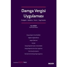 Seçkin Damga Vergisi Uygulaması Özelge - Açıklama - Yorum - Yargı Kararları Nuri DEĞER 2022/07