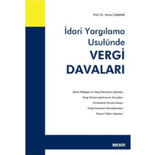 Seçkin İdari Yargılama Usulünde Vergi Davaları Münci Çakmak 2021/09