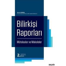  bilirkişi raporları mütalaalar ve makaleler 2. baskı enver karmış 2017/07