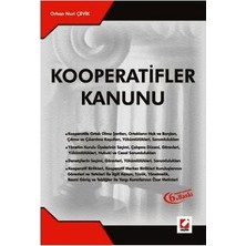 Seçkin Kooperatifler Kanunu 2003 Orhan Nuri Çevik 2003/04