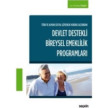 Seçkin Devlet Destekli Bireysel Emeklilik Programlari Mustafa Tugay 2018/09