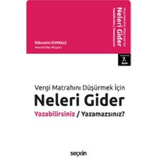 Seçkin Neleri Gider Yazabilirsiniz Yazamazsınız? (7.Baskı) Rüknettin Kumkale 2021/01