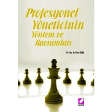 Seçkin Profesyonel Yöneticinin Yöntem Ve Kavramları /A Ruhet Genç 2009/03