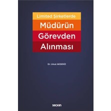  limited şirketlerde müdürün görevden alınması umut akdeniz 2021/01